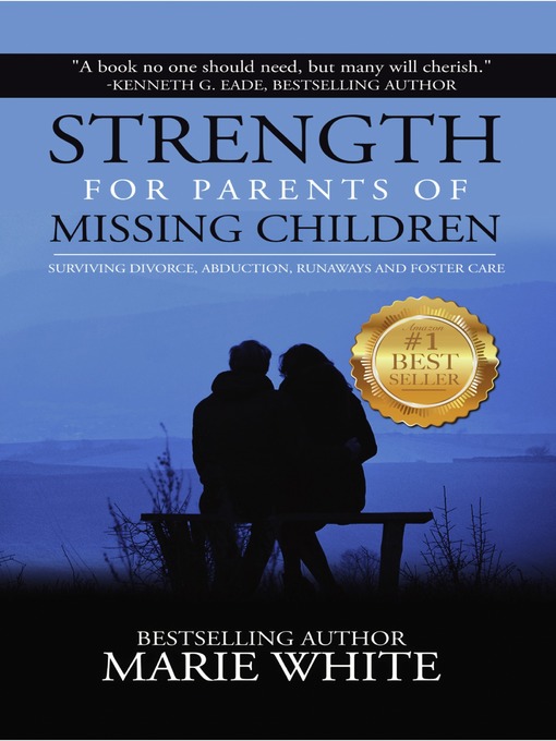 Title details for Strength for Parents of Missing Children by Marie White - Available